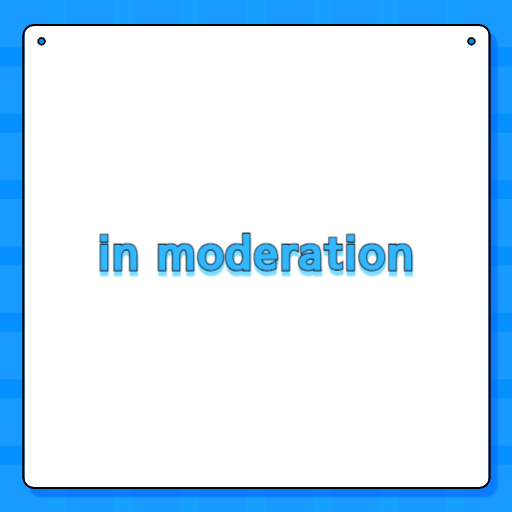 in moderation