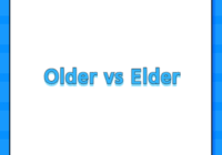 Older vs Elder