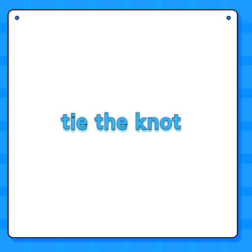 tie the knot