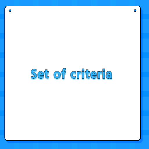Set of criteria