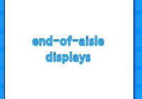 end-of-aisle displays