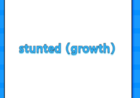 stunted (growth)