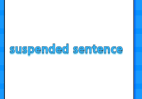 suspended sentence