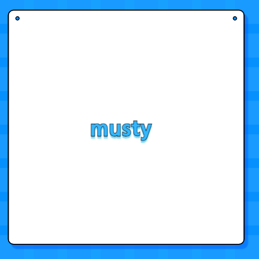 musty