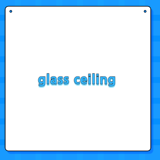 glass ceiling