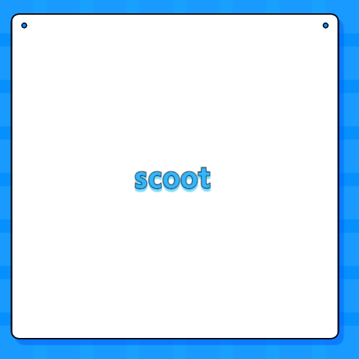 scoot