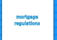 mortgage regulations