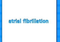 atrial fibrillation