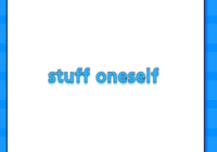 stuff oneself