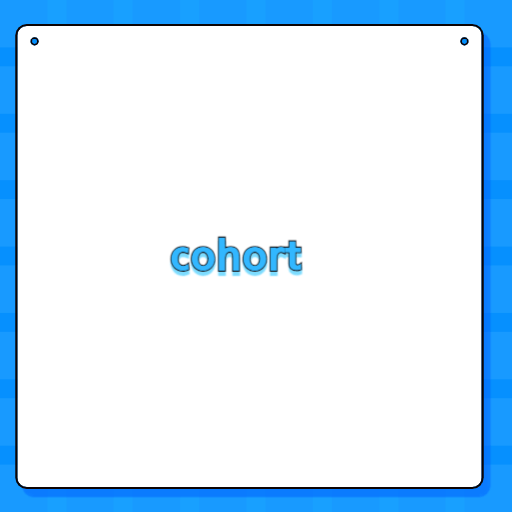 cohort