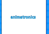 animatronics
