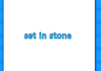 set in stone