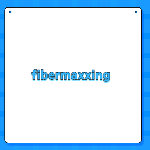 fibermaxxing