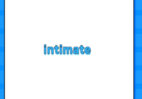 intimate