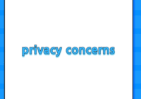 privacy concerns