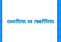 confirm vs reaffirm