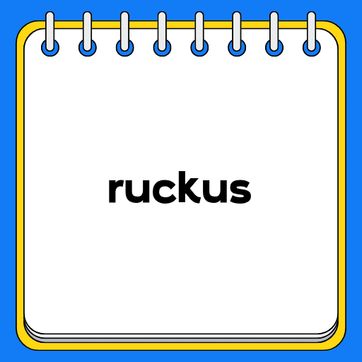 ruckus
