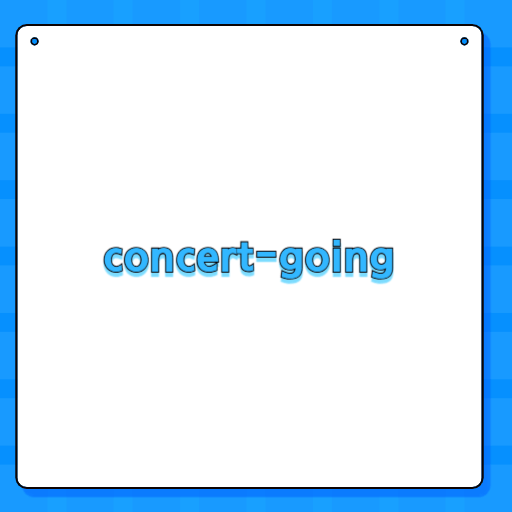 concert-going
