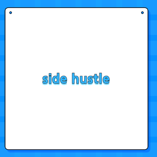side hustle
