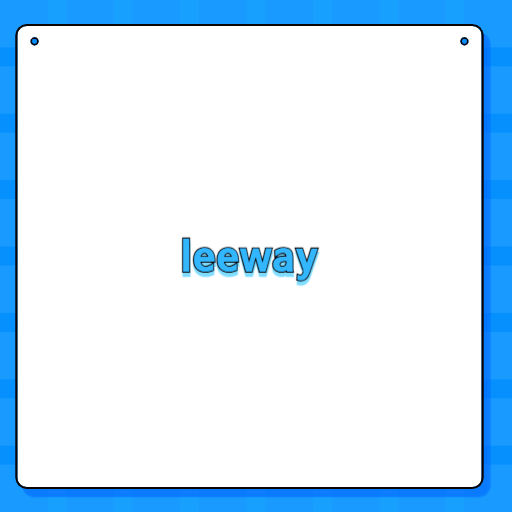 leeway