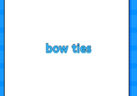 bow ties