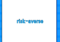 risk-averse