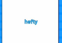 hefty