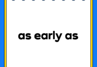 as early as