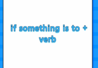 if something is to + verb