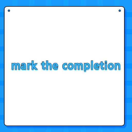 mark the completion