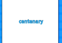 centenary