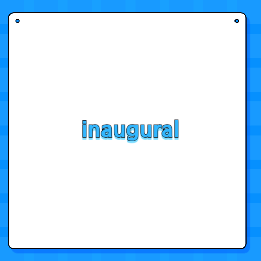 inaugural