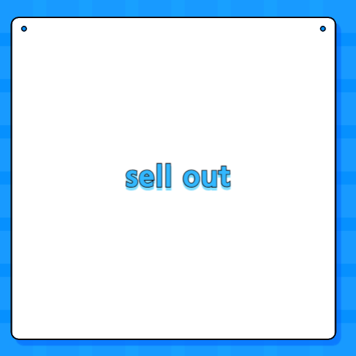 sell out