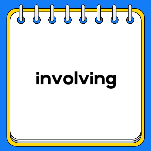 involving