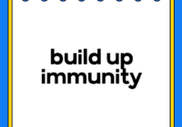 build up immunity