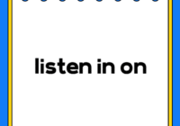 listen in on