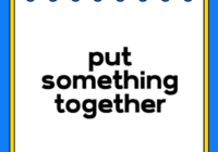 put something together