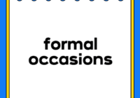 formal occasions