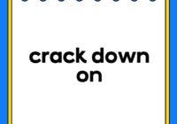 crack down on