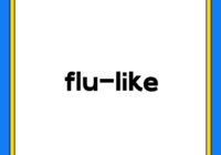 flu-like