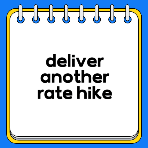 deliver another rate hike