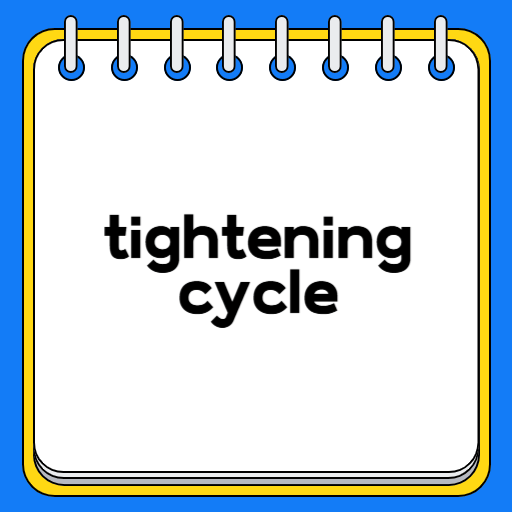 tightening cycle