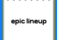 epic lineup