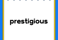 prestigious