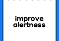 improve alertness