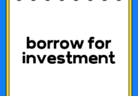 borrow for investment