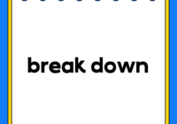 break down