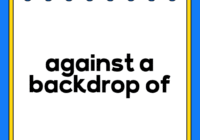 against a backdrop of
