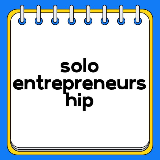 solo entrepreneurship