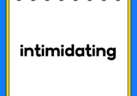 intimidating